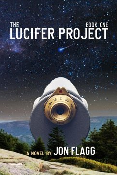 The Lucifer Project (eBook, ePUB) - Flagg, Jon