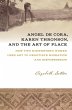 Angel De Cora, Karen Thronson, and the... - Bild 1
