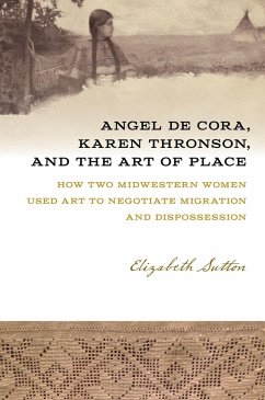 Cover Angel De Cora, Karen Thronson, and the Art of Place (eBook, ePUB)