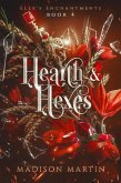 Hearth & Hexes (Elle's Enchantments, #4) (eBook, ePUB)