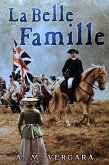 La Belle Famille (eBook, ePUB) La Belle Famille (eBook, ePUB)