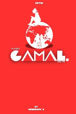 PLANET: GAMAL (vol 2) (eBook, ePUB) - Deshunte'B