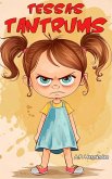 Tessa's Tantrums (eBook, ePUB) Tessa's Tantrums (eBook, ePUB)