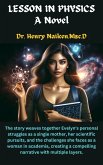 Lessons In Physics - A Novel (eBook, ePUB) Lessons In Physics - A Novel (eBook, ePUB)