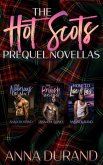 The Hot Scots Prequel Novellas (eBook, ePUB)