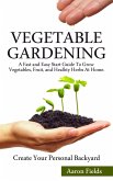 Vegetable Gardening (Gardening in all the languages, #1) (eBook, ePUB) Vegetable Gardening (Gardening in all the languages, #1) (eBook, ePUB)