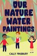 Our Nature Water Paintings (eBook, ePUB) - Bild 1