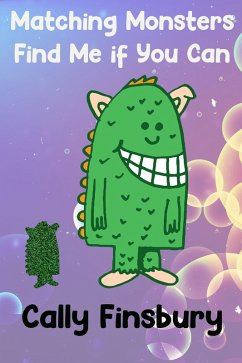 Matching Monsters Find Me if You Can (eBook, ePUB) - Finsbury, Cally