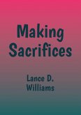 Making Sacrifices (eBook, ePUB)