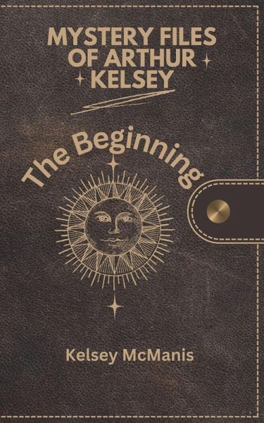 Mystery Files of Arthur Kelsey (eBook, ePUB)