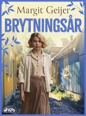 Brytningsår (eBook, ePUB)