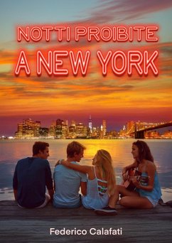 Notti Proibite a New York (eBook, ePUB) - Calafati, Federico