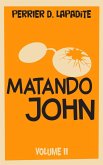 Matando John (eBook, ePUB)