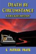 Death by Circumstance (A Trucker's... - Bild 1