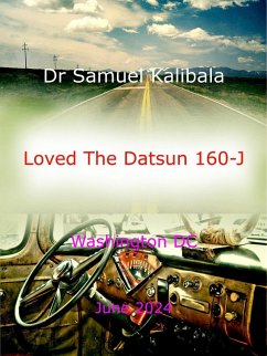Cover Loved The Datsun 160-J (eBook, ePUB)