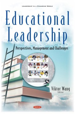 Educational Leadership: Perspectives, Management and Challenges (eBook, PDF) Educational Leadership: Perspectives, Management and Challenges (eBook, PDF)