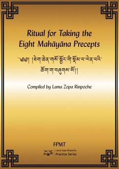 Ritual for Taking the Eight Mahayana Precepts eBook (eBook, ePUB) - Fpmt