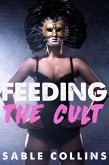 Feeding The Cult (eBook, ePUB)