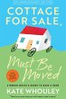Cottage For Sale: Must Be Moved (eBook,... - Bild 1