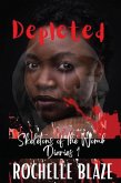 Depleted (Skeletons of the Womb Diaries) (eBook, ePUB) Depleted (Skeletons of the Womb Diaries) (eBook, ePUB)