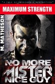 No More Mister Nice Guy (eBook, ePUB) No More Mister Nice Guy (eBook, ePUB)