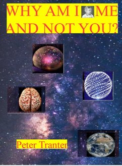 Cover Why Am I Me And Not You? (eBook, ePUB)