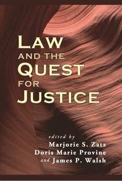 Law and the Quest for Justice (eBook, ePUB) - Zatz, Marjorie S.