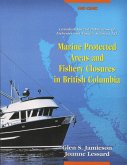 Marine Protected Areas and Fisheries Closures in British Columbia (eBook, PDF)