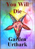 You Will Die (eBook, ePUB) You Will Die (eBook, ePUB)