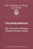 The Maroonbook: The University of Chicago Manual of Legal Citation (eBook, ePUB)