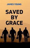 Saved by Grace (Grace Series, #7) (eBook, ePUB) Saved by Grace (Grace Series, #7) (eBook, ePUB)