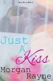 Just A Kiss (Spring Towers, #3) (eBook, ePUB)