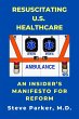 Resuscitating U.S. Healthcare: An... - Bild 1