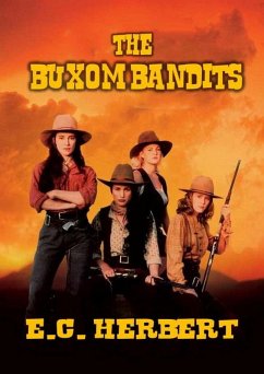 Cover The Buxom Bandits (eBook, ePUB)