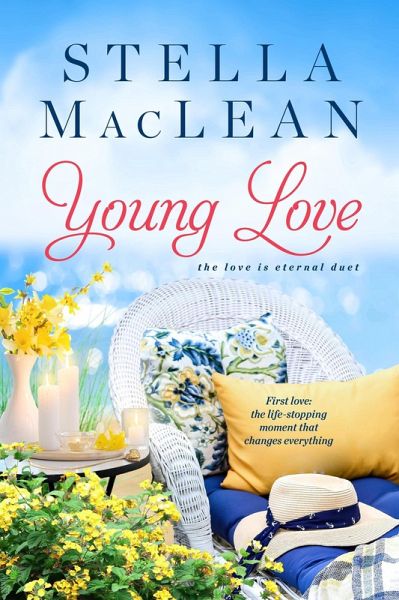 Young Love (Love is Eternal, #1) (eBook, ePUB) Young Love (Love is Eternal, #1) (eBook, ePUB)