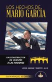 LOS HECHOS DE MARIO GARCÍA (eBook, ePUB) LOS HECHOS DE MARIO GARCÍA (eBook, ePUB)