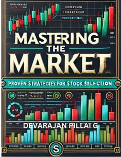 Cover Mastering the Market : Proven Strategies for Stock Selection (eBook, ePUB)