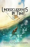 Undercurrents in Time (Detours in Time, #2) (eBook, ePUB)