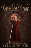 Ravished Bride (Keyhole Romance, #2) (eBook, ePUB) Ravished Bride (Keyhole Romance, #2) (eBook, ePUB)