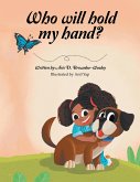 Who will hold my hand? (eBook, ePUB)