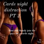Cards night distraction pt2 (eBook, ePUB) Cards night distraction pt2 (eBook, ePUB)