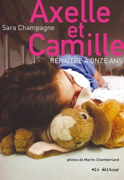 Axelle et Camille (eBook, ePUB) - Sara Champagne, Champagne