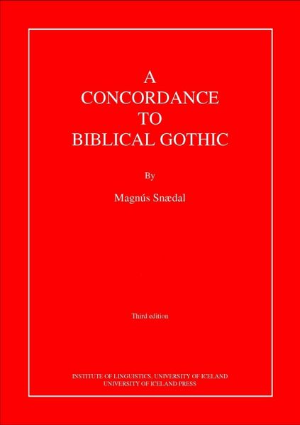 Concordance to Biblical Gothic (eBook, PDF) Concordance to Biblical Gothic (eBook, PDF)