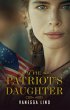 The Patriot's Daughter (Daughters of... - Bild 1