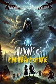 Shadows of the Heartstone (eBook, ePUB)