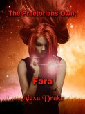 The Praetorians Own: Fara (eBook, ePUB)