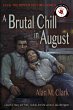 A Brutal Chill in August: A Novel of... - Bild 1