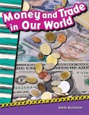 Money and Trade in Our World (eBook, PDF)