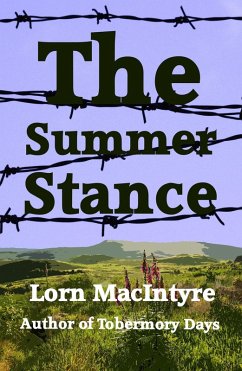 The Summer Stance (eBook, ePUB) - Macintyre, Lorn