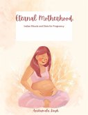 Eternal Motherhood (eBook, ePUB) Eternal Motherhood (eBook, ePUB)